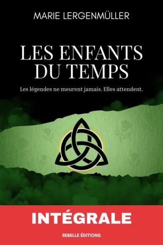 La (presque) intégrale des Enfants du Temps (Tomes 1 à 4 à Lunasa)